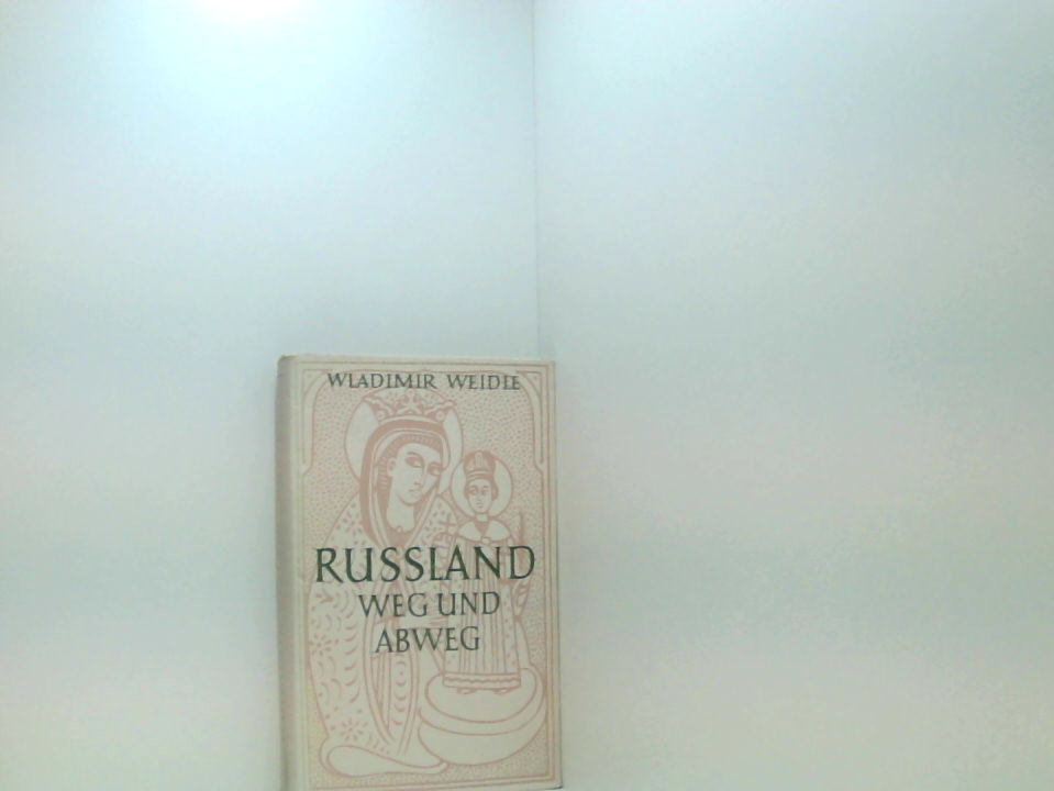 Russland - Weg Und …