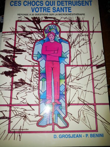 Ces Chocs Qui Detru…