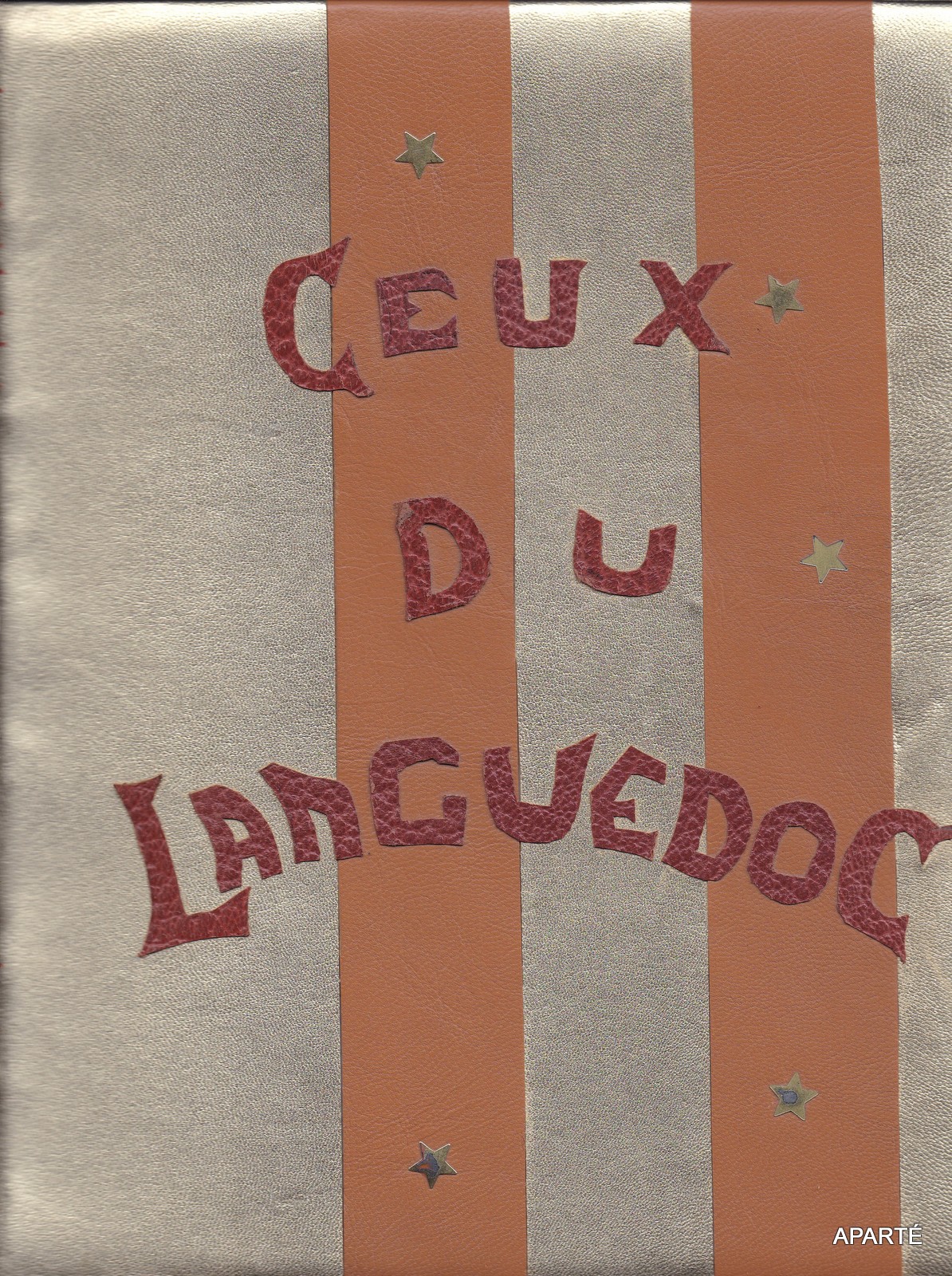 Ceux Du Languedoc. …