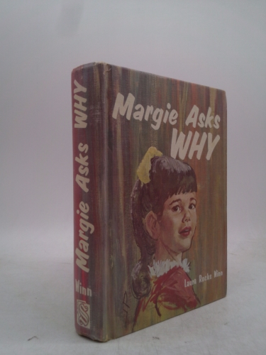 Margie Asks Why. La…