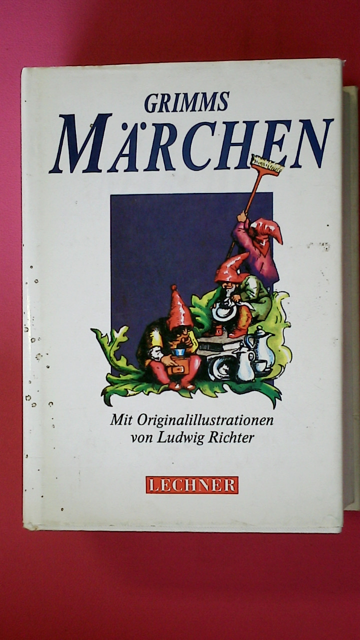 KINDER- UND HAUSMÄRCHEN. - Grimm, Jacob; Grimm, Wilhelm;