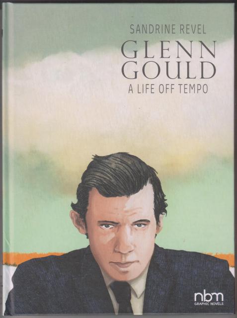 Glenn Gould. A Life…