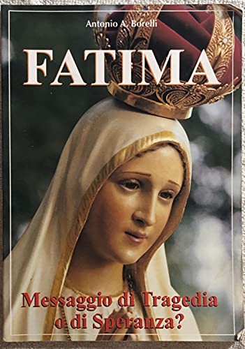 Fatima Messaggio Di… - image