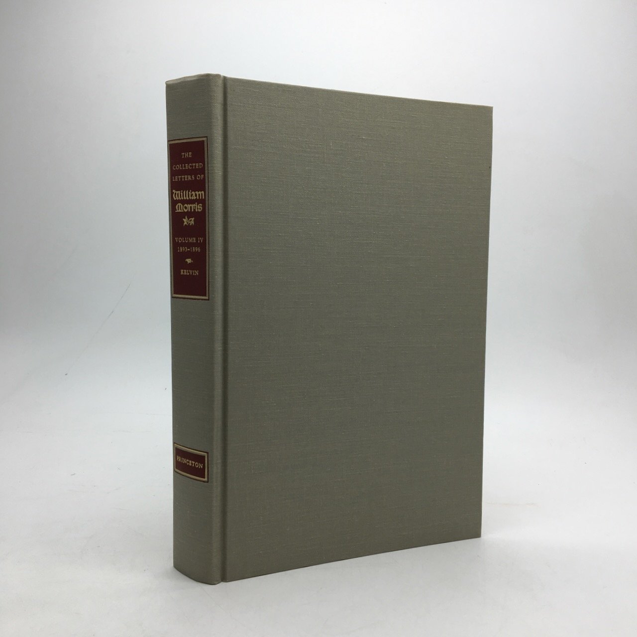 The Collected Letters of William Morris, Volume I: 1848-1880