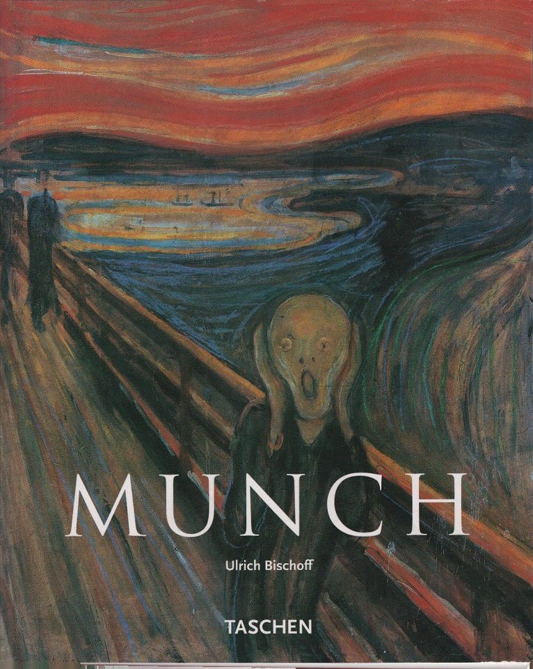 Edvard Munch : 1863 - 1944 ; Bilder vom Leben und vom Tod. Ulrich Bischoff - Bischoff, Ulrich und Edvard (Illustrator) Munch