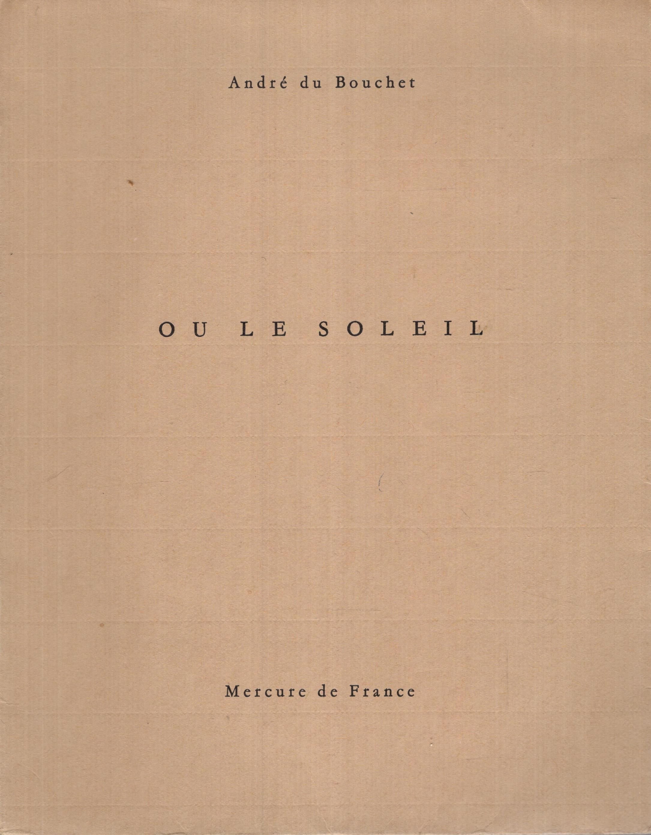 Ou Le Soleil. (Envo…