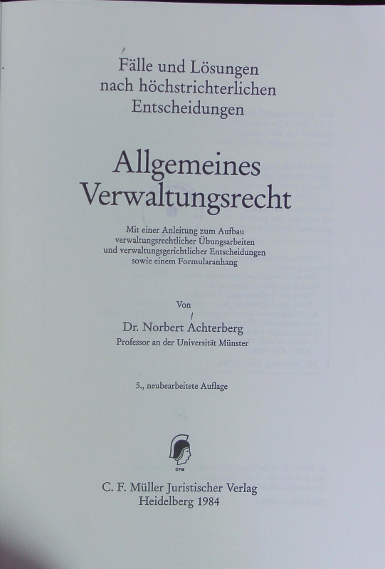 Allgemeines Verwaltungsrecht. - Achterberg, Norbert