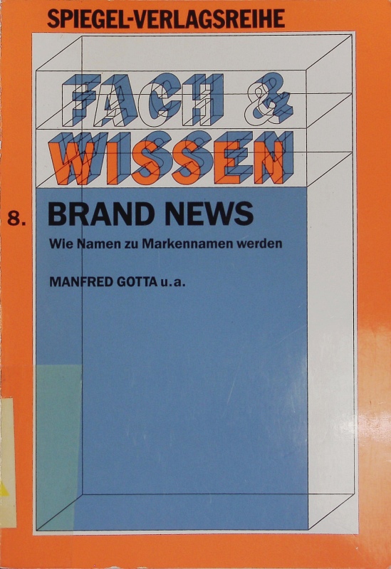 Brand News. Gotta, …