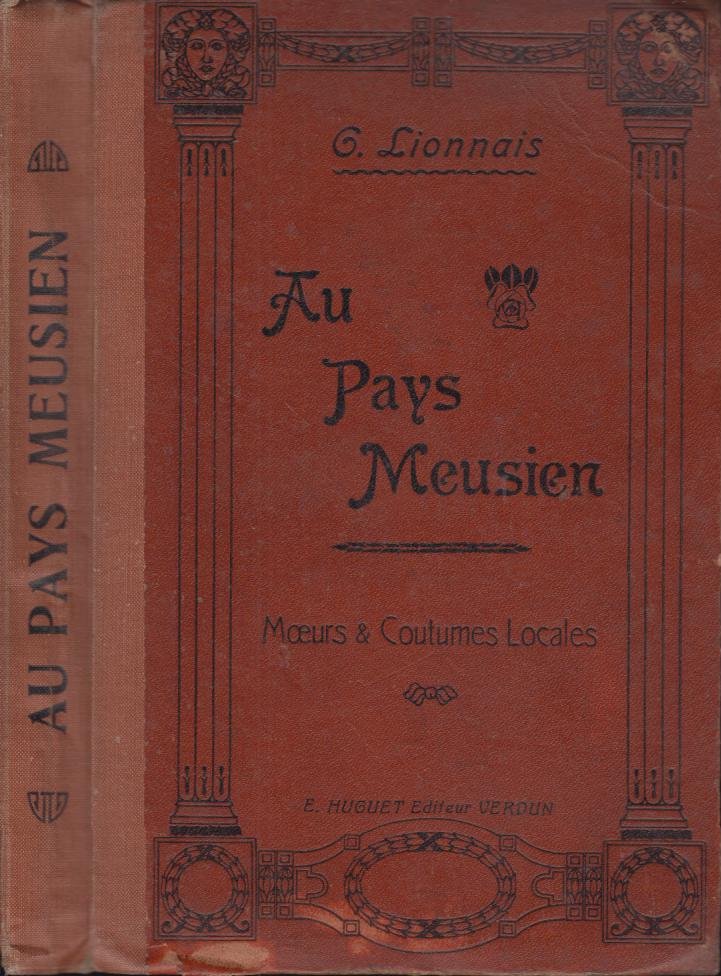 Au Pays Meusien, Mo…