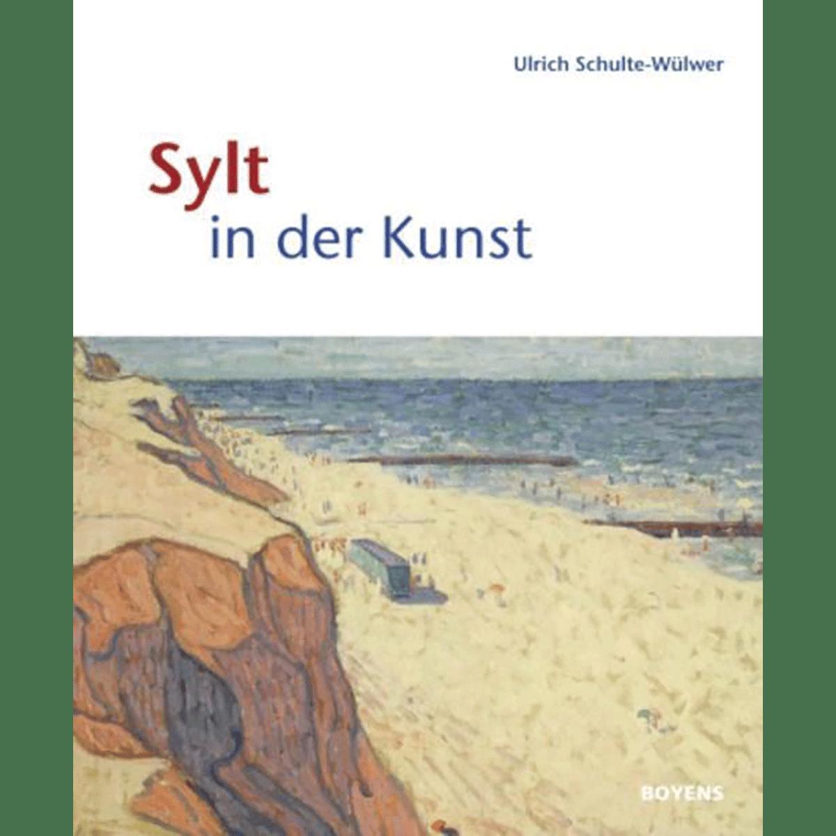 Sylt in der Kunst - Ulrich Schulte-Wülwer