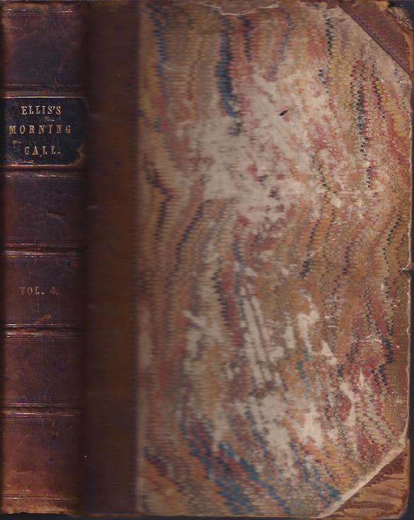 c1850 3vol The Morning Call A Table Book of Literature and Art S Stickney Ellis 