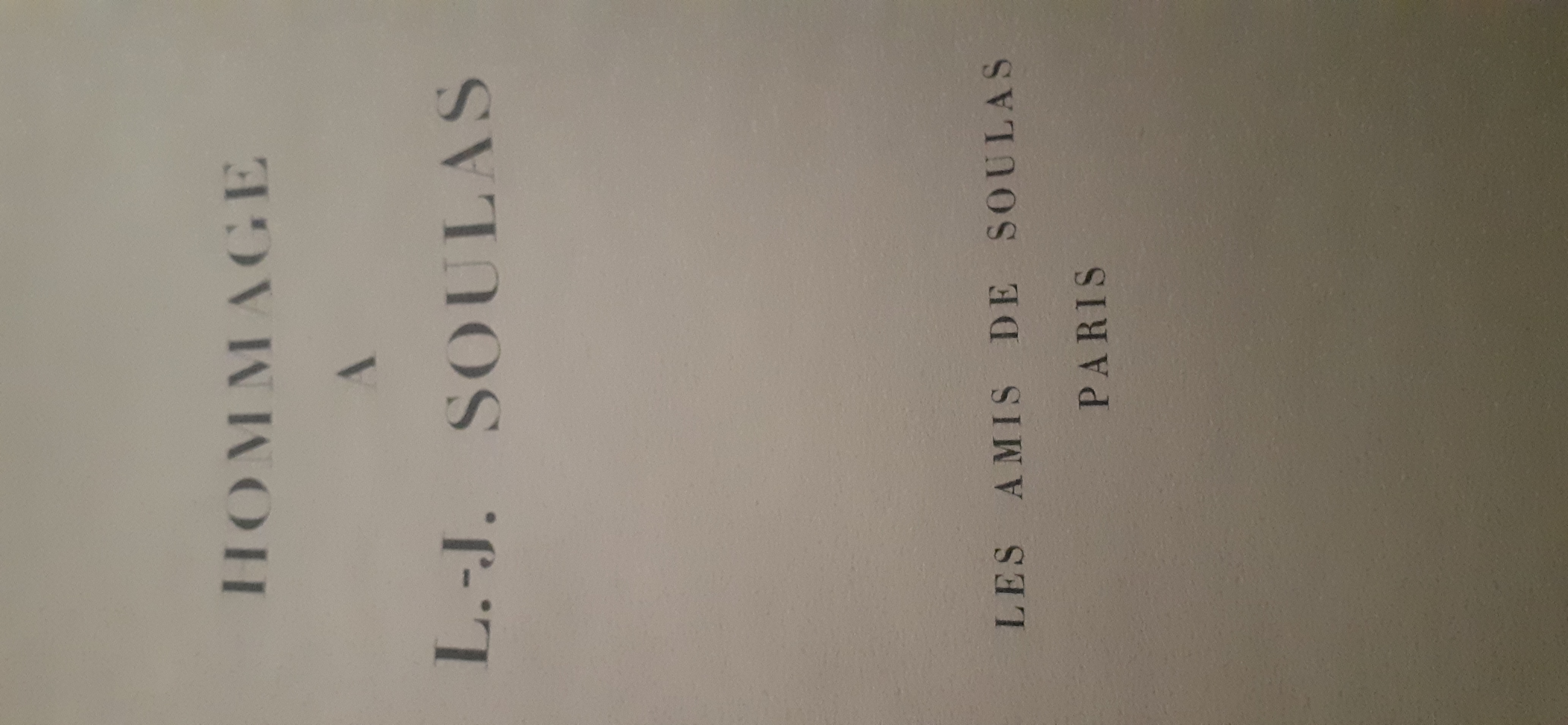 Hommage à LOUIS-JOSEPH SOULAS collectif [Très bon] [Couverture rigide]
