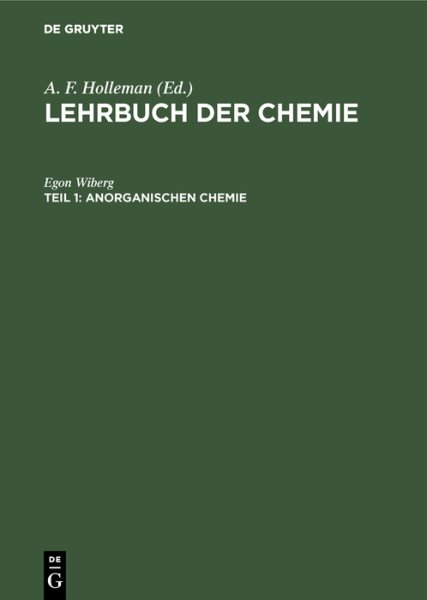 Lehrbuch Der Anorganischen Chemie : Aus; Lehrbuch Der Chemie -Language: german - Holleman, Arnold Frederik; Wiberg, Egon (EDT)