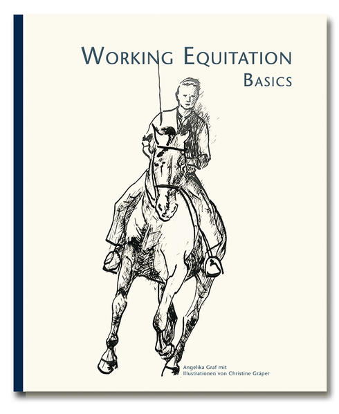 Working Equitation: Basics - Angelika Graf, Verlag