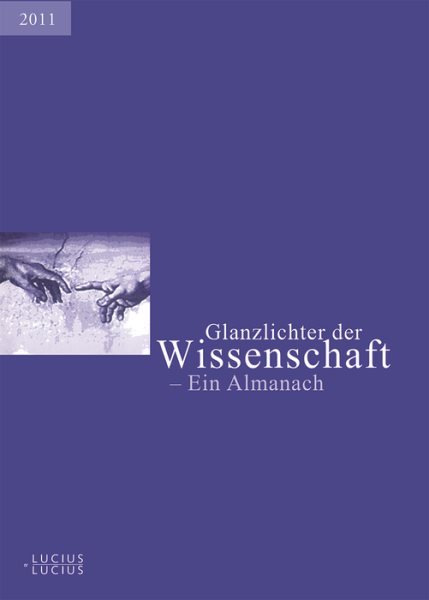 Glanzlichter Der Wissenschaft 2011 : Ein Almanach -Language: German - Deutscher Hochschulverband (COR)