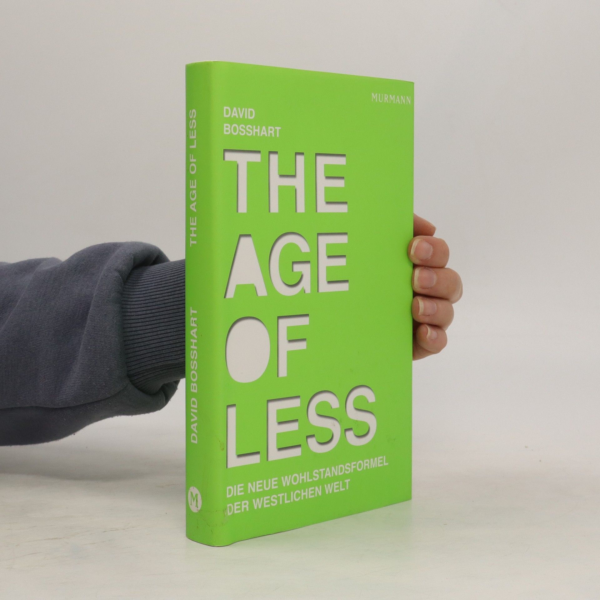 The Age of Less - David Bosshart