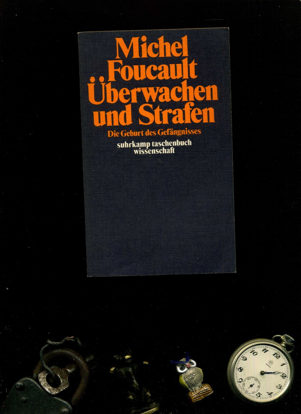 Überwachen und Strafen : Die Geburt des Gefängnisses. In der Reihe: Suhrkamp Taschenbuch Wissenschaft / stw. 1525. - Michel Foucault