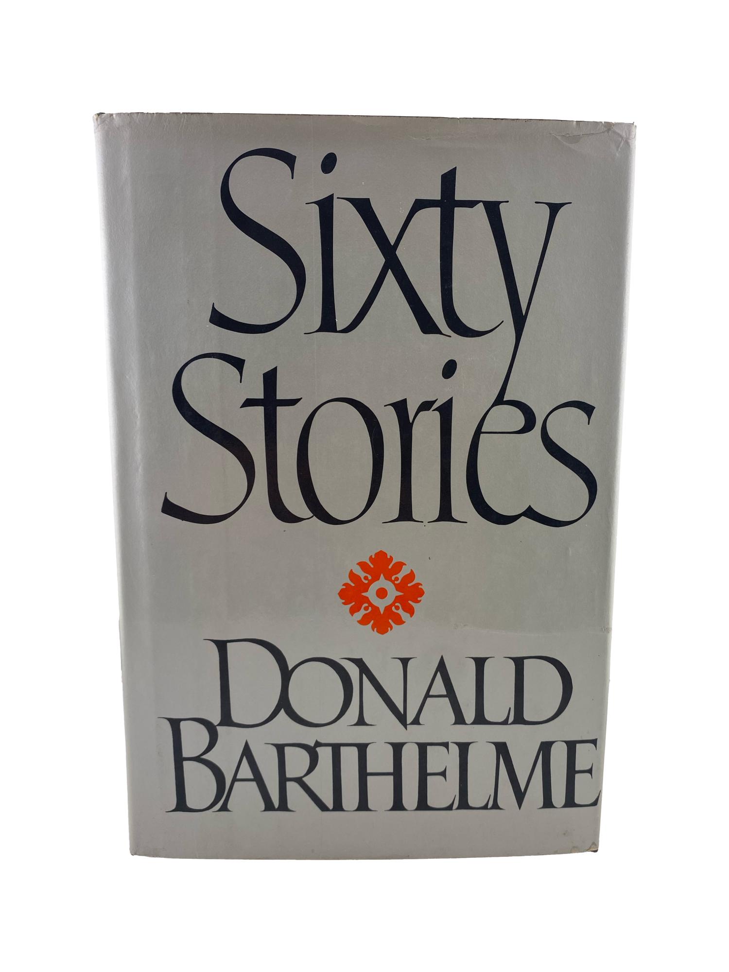 sixty stories by donald barthelme: (1981) | leaves