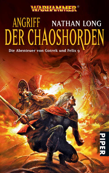 Angriff der Chaoshorden: Warhammer ? Die Abenteuer von Gotrek und Felix 9 - Long, Nathan und Christian Jentzsch