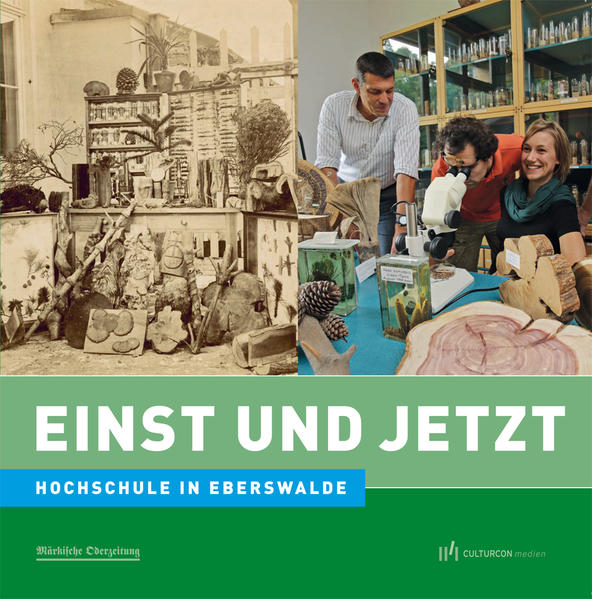 HNE Eberswalde - Einst und Jetzt - Frank Mangelsdorf, (Hg.) und (Texte) Boris Kruse