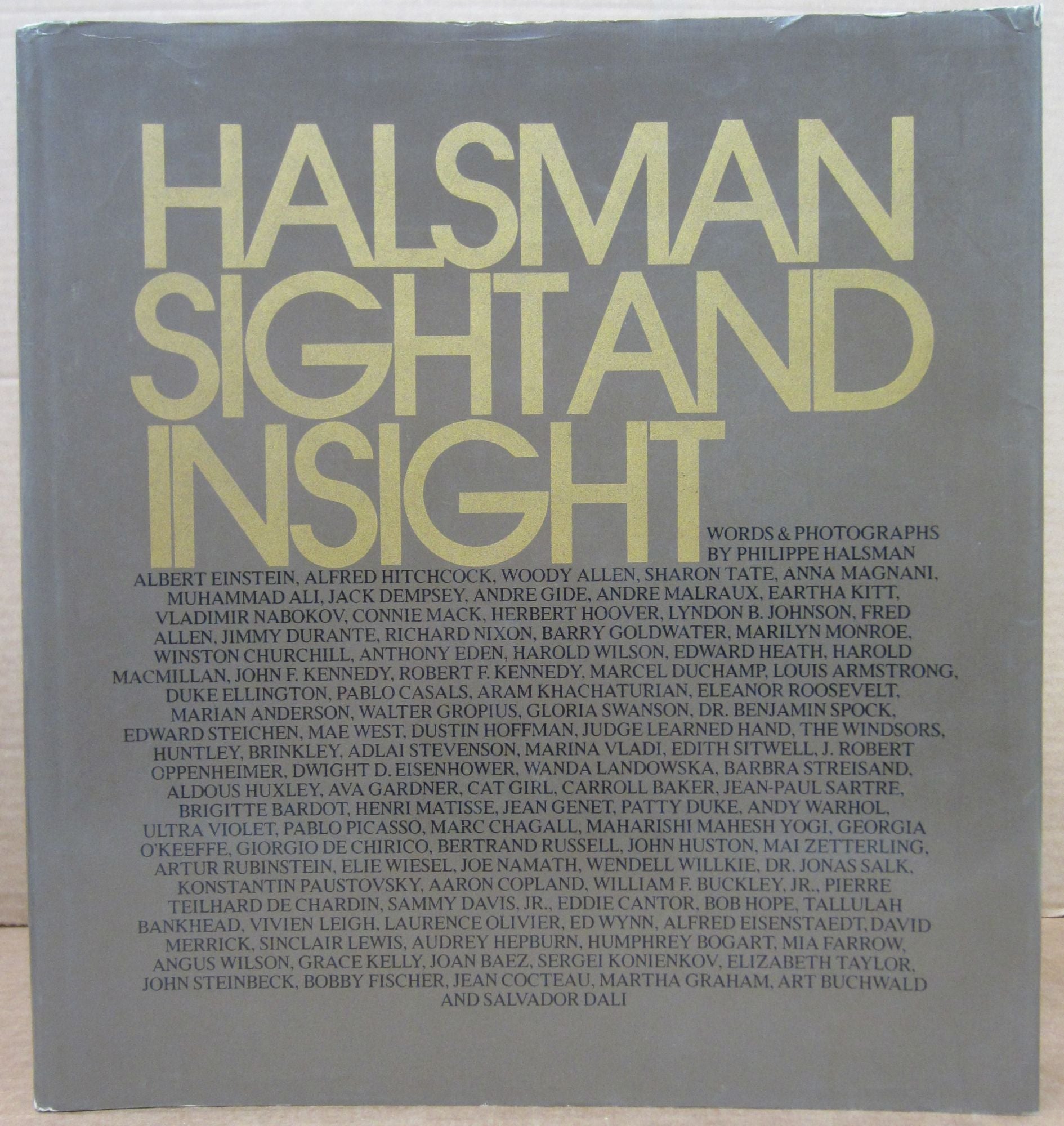 HAlSMAN SIGHT AND INSIGHT; Words and Photographs by Philippe