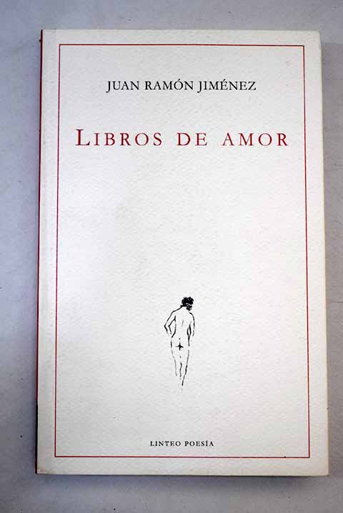 Libros de amor - Jiménez, Juan Ramón