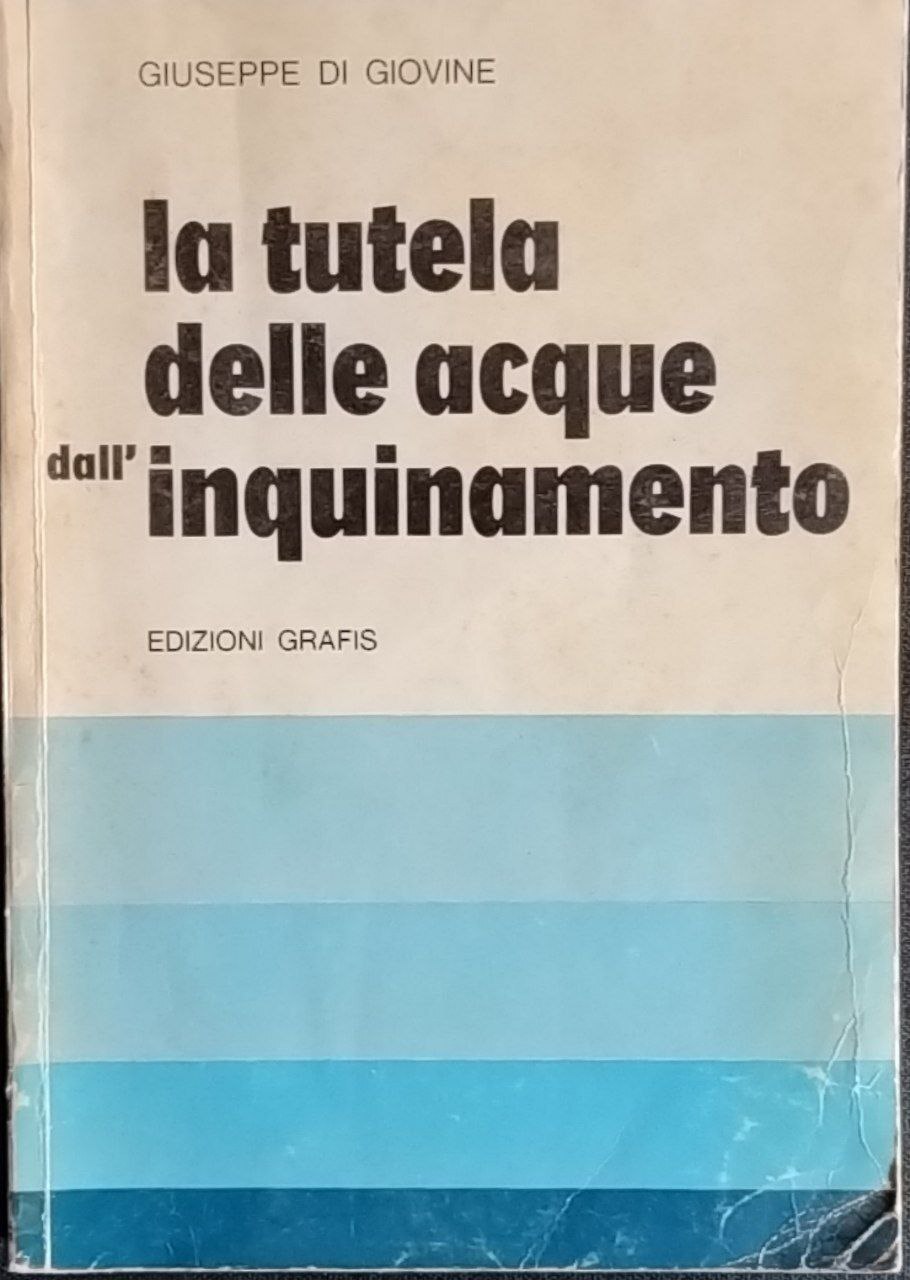 Abebooks La tutela delle acque dall'inquinamento