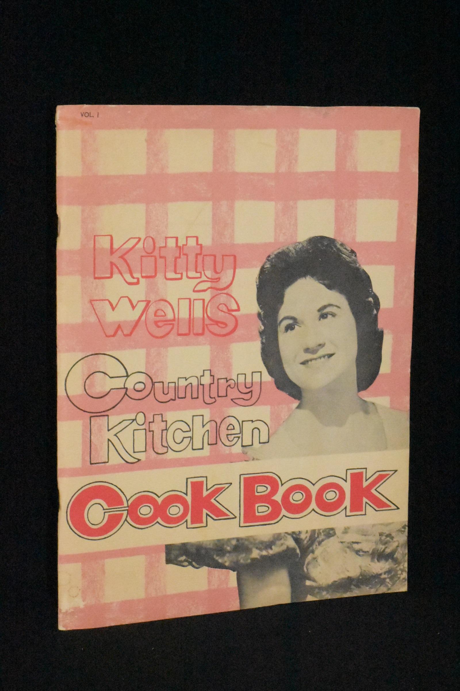 [First Edition] Kitty Wells Country Kitchen Cook Book Volume 1 Kitty Wells [Used - Very good] [Softcover]