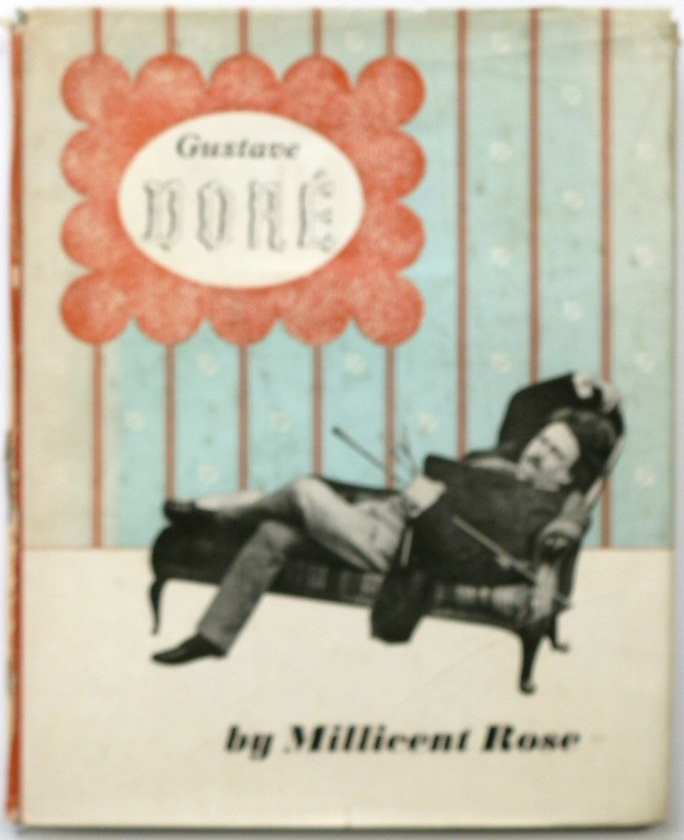 Gustave DORE Rose, Millicent [Satisfaisant] [Couverture rigide]