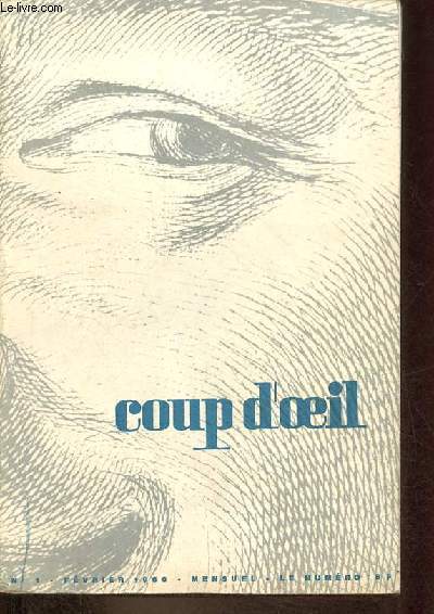 Coup d'oeil n°1 février 1966 - L'homme - les rues font le trottoir - le maroc - le geste - l'automobile - métamorphoses d'un nu - les affiches - emil