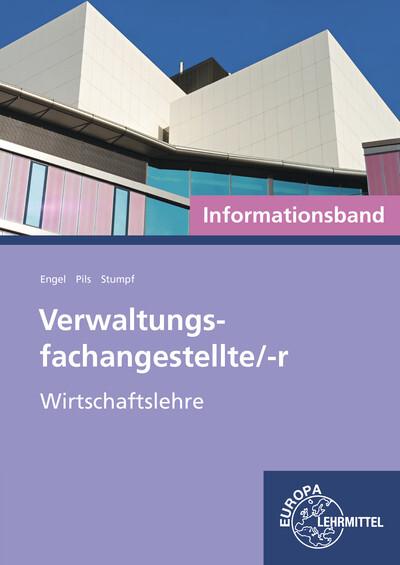 Verwaltungsfachangestellte/-r - Wirtschaftslehre: Informationsband - Günter Engel