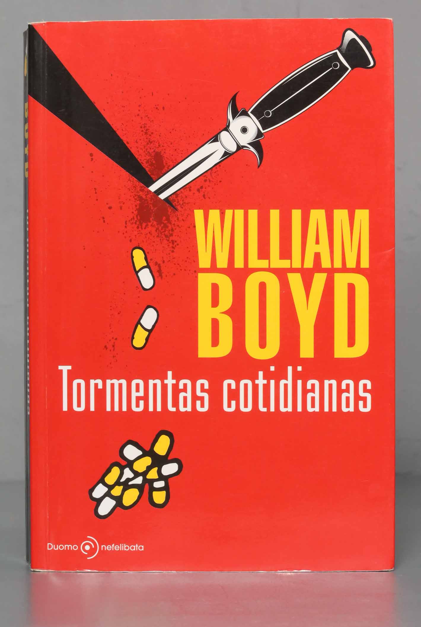 Tormentas cotidianas. William Boyd - William Boyd