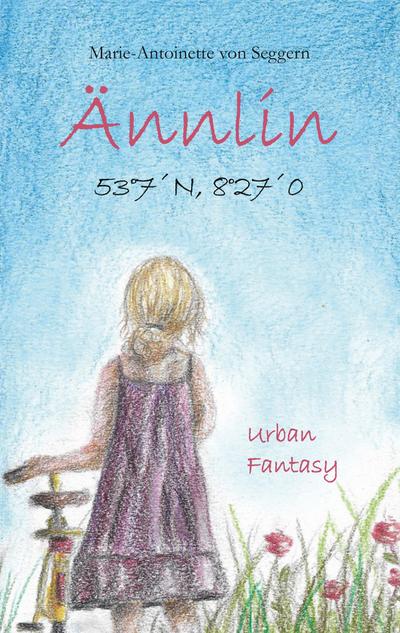 Ännlin : 53°7 N,8°27 0 - Marie-Antoinette von Seggern