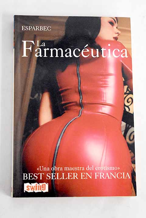 La farmacéutica - Esparbec