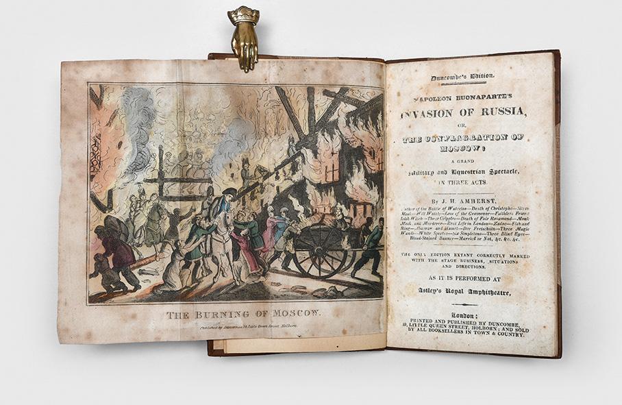 Napoleon Buonaparte's Invasion of Russia, or, The Conflagration of Moscow; a Grand Military and Equestrian Spectacle, in Three Acts. The only edition