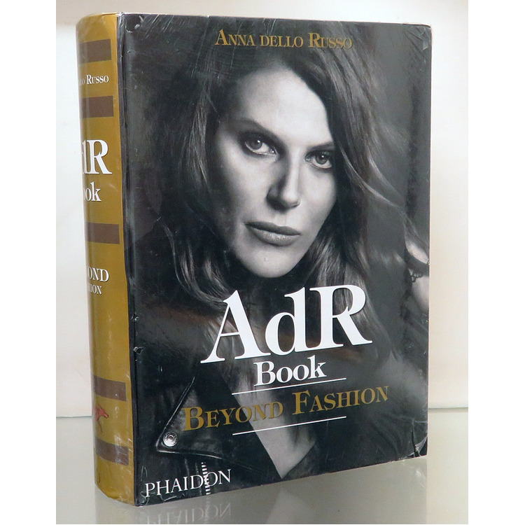 AdR Book　Beyond Fashion　Anna dello Russo AdR Book Beyond Fashion by Anna Dello Russo: hardback (2018) | St