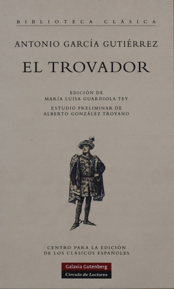 El trovador - García Gutiérrez, Antonio