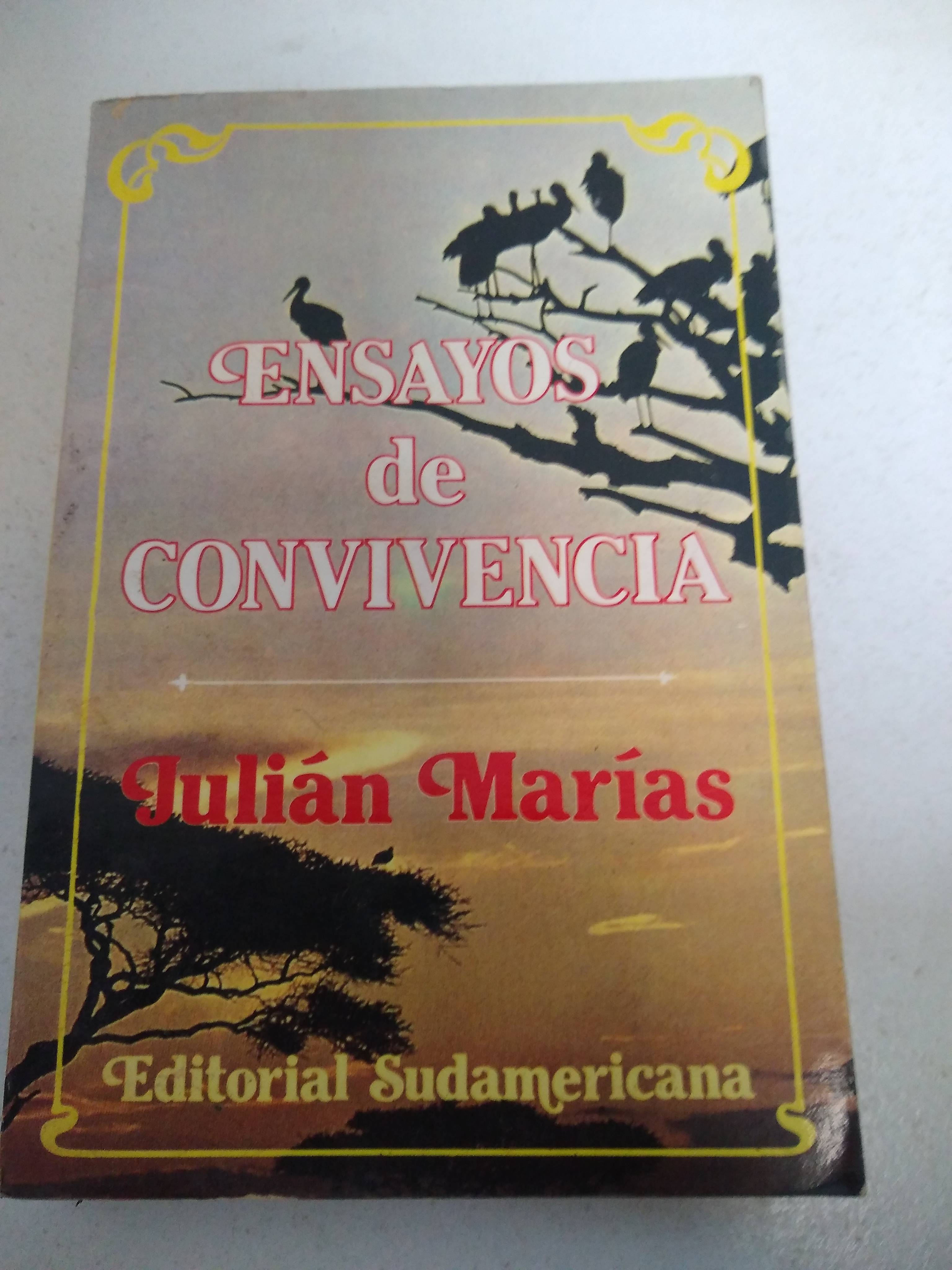Ensayos de convivencia - Julian Marias