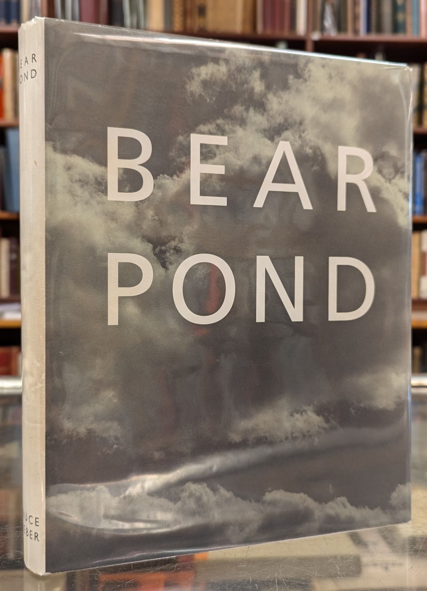 Bear Pond by Bruce Weber: Fine Hardcover (1990) Signed by