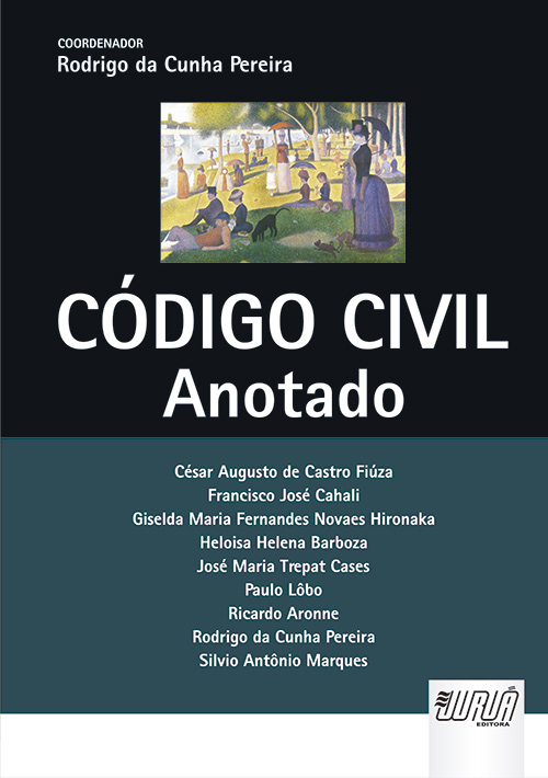 Código Civil Anotado - Coordenador