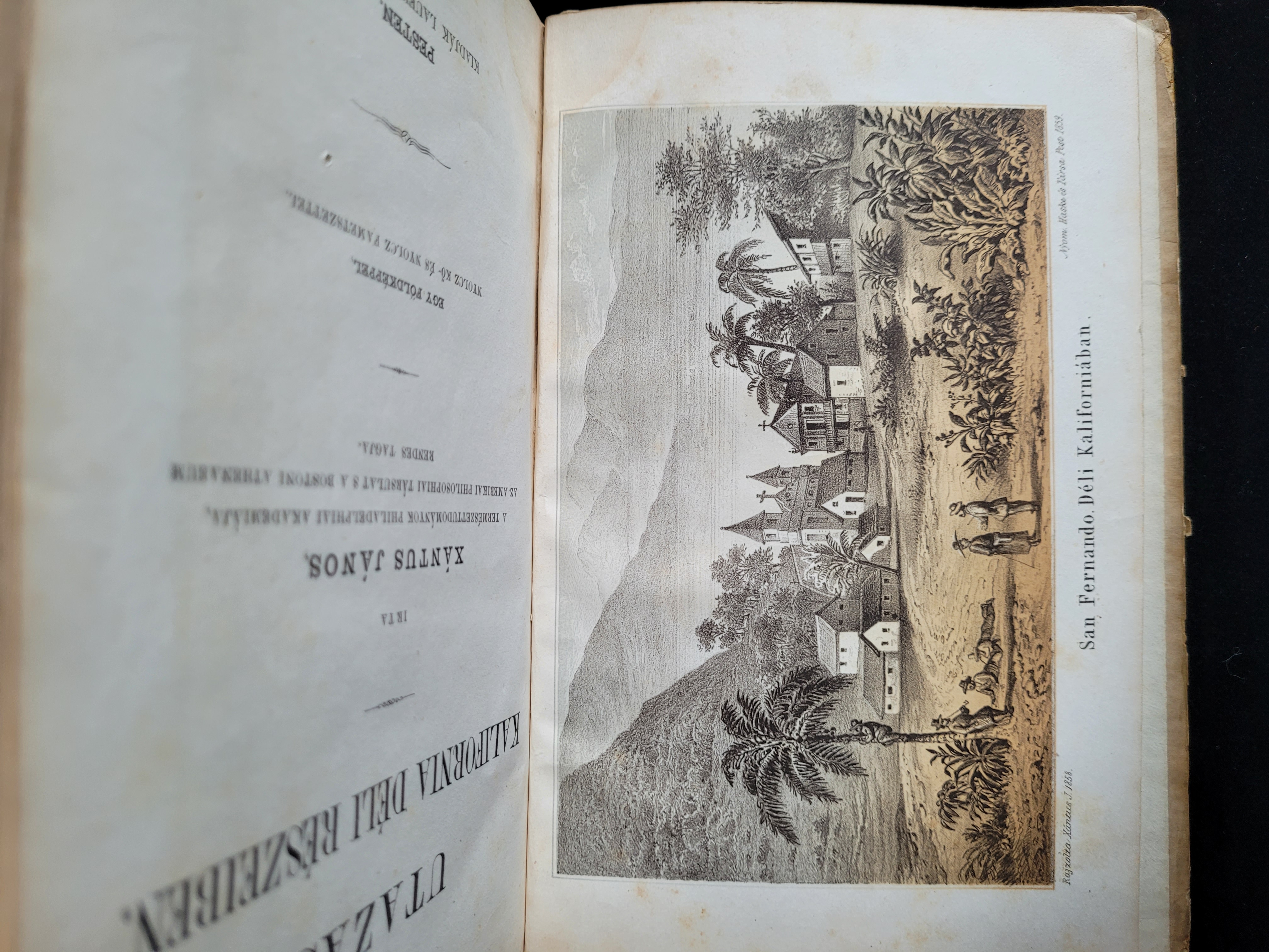 Utazás Kalifornia déli Részeiben XANTUS, Janos [Assez bon] [Couverture rigide]