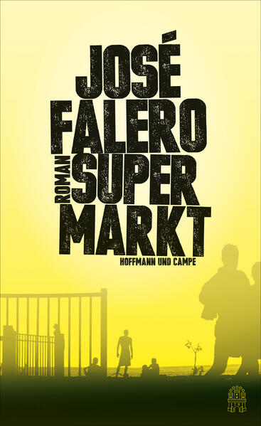 Supermarkt: Roman Roman - Falero, José und Nicolai von Schweder-Schreiner