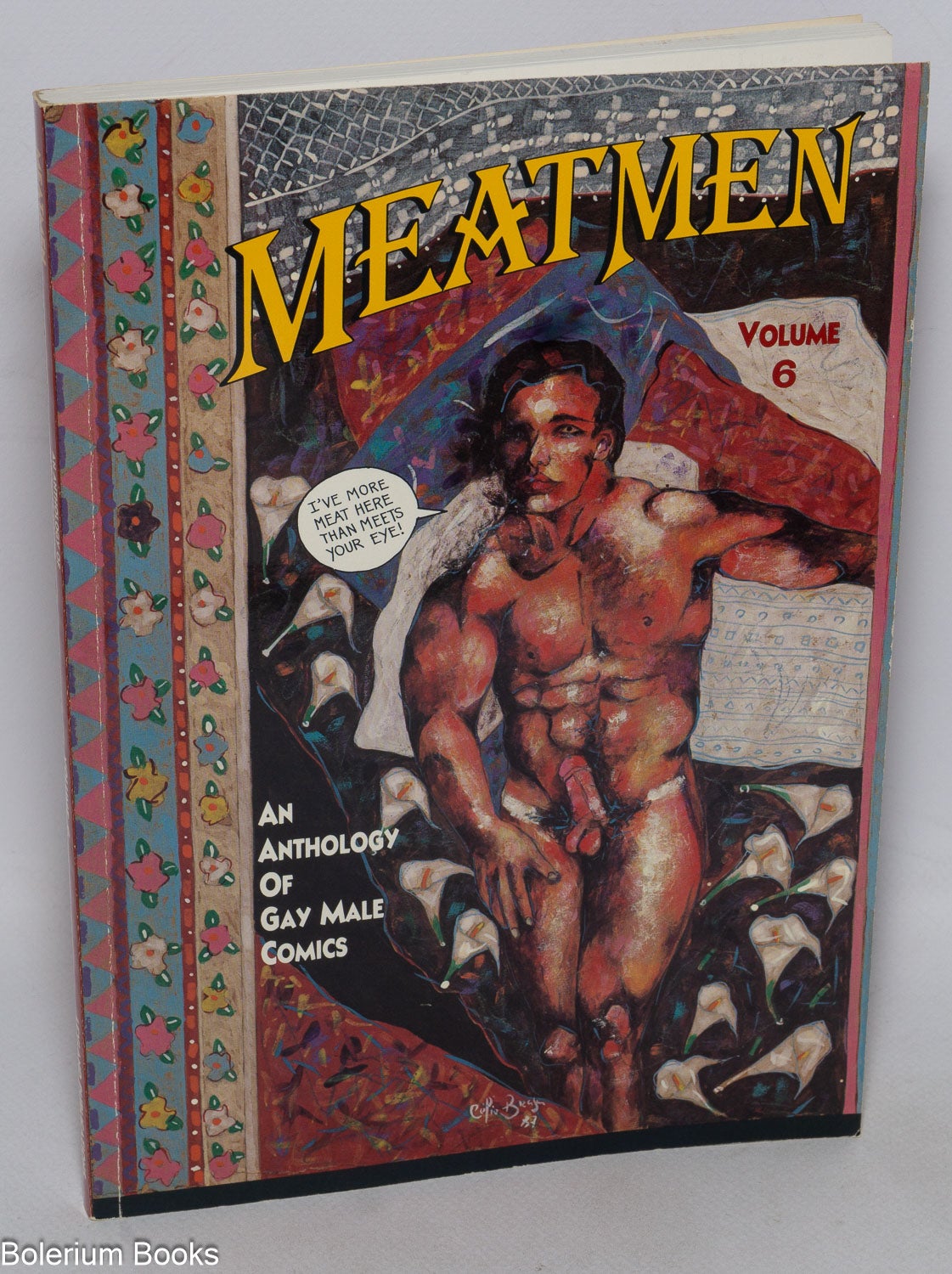 Meatmen; an anthology of gay male comics, volume 6 by Leyland, Winston, editor, Tom of Finland, Stephen aka Etienne aka Dom Orejudo, Sean, The Hun, et al.: Paperback (1989) | Bolerium Books Inc. Meatmen; an anthology of gay male comics, volume 6 by Leyland, Winston, editor, Tom of Finland, Stephen aka Etienne aka Dom Orejudo, Sean, The Hun, et al.: Paperback (1989) | Bolerium Books Inc.