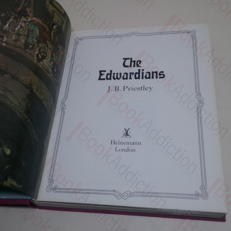 The Edwardians by Priestley, J B: Very Good Hardcover (1970) 1st ...