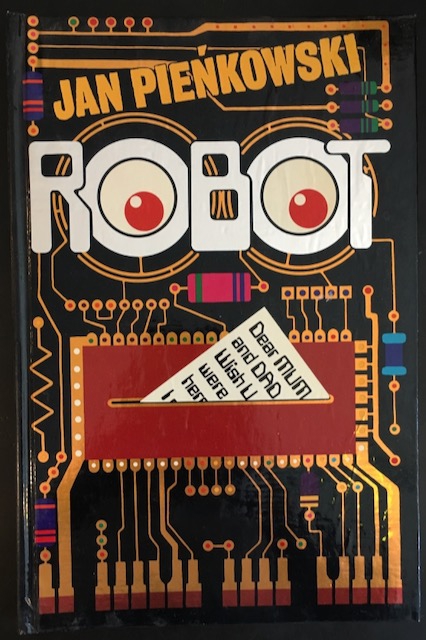 ROBOT Jan Pieńkowski Robot: Pop-up Book. by Pienkowski, Jan: Sehr gut Erstausgabe