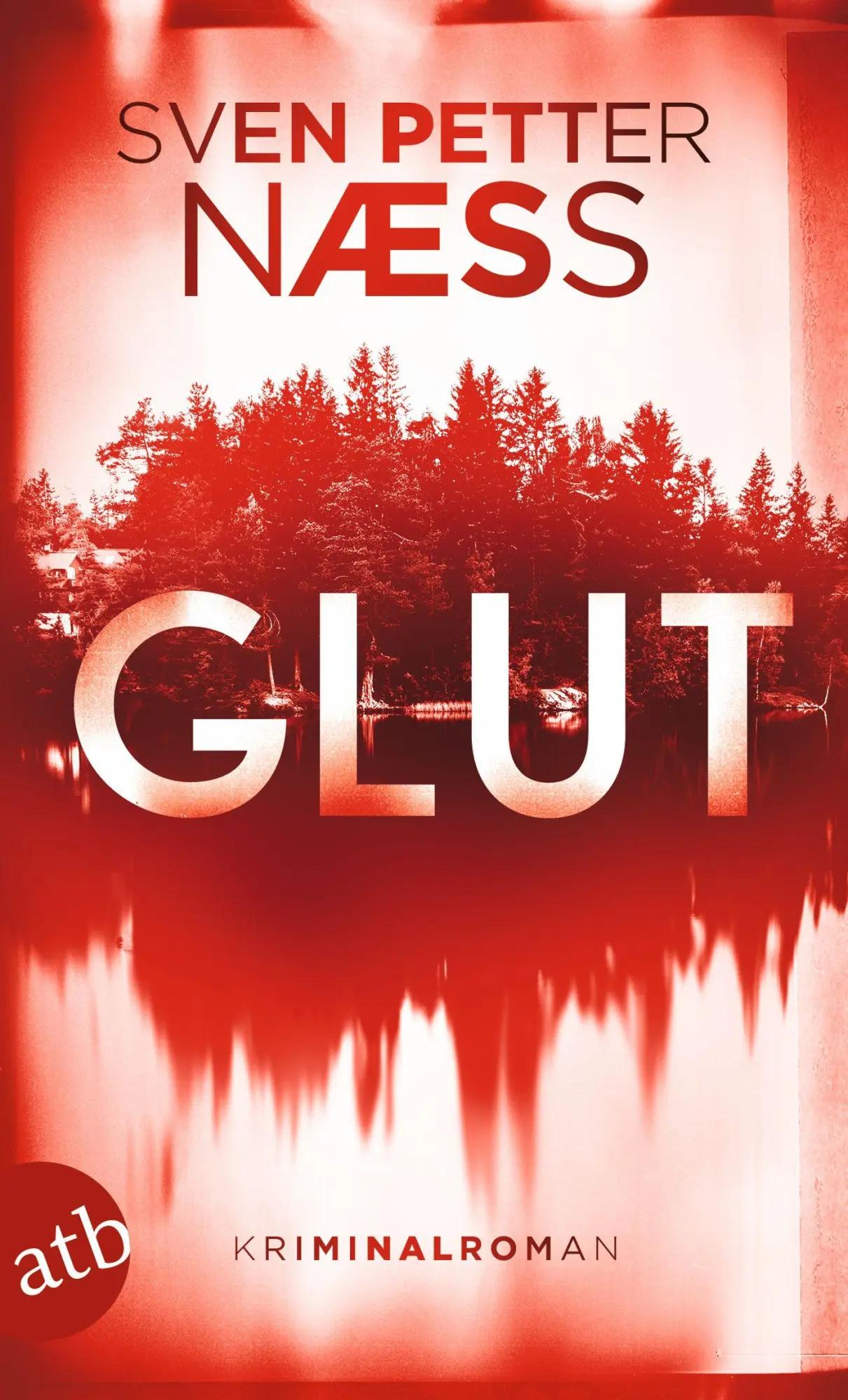 Glut Kriminalroman von Sven Petter Naess Neu Taschenbuch (2024) preigu