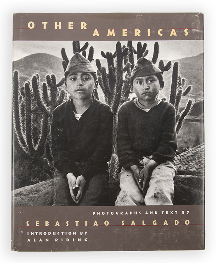 【Sebastião Salgado：OTHER AMERICAS】1986年 Other Americas. by SALGADO, Sebastiao.: (1986) | Shapero Rare Books