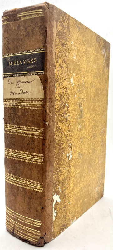 Mélanges extraits de papiers laissés par Mr De Maudave. Modave (Louis Laurent de Féderbe de). [ ] [Couverture souple]