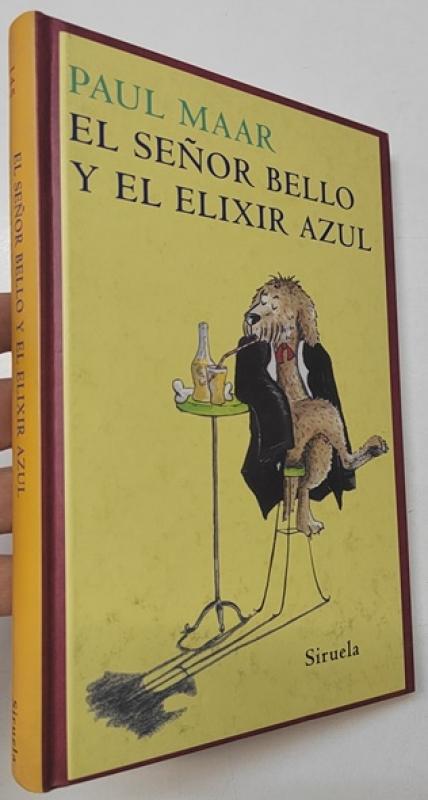 El señor Bello y el elixir azul de Paul Maar: Bueno Encuadernación de ...