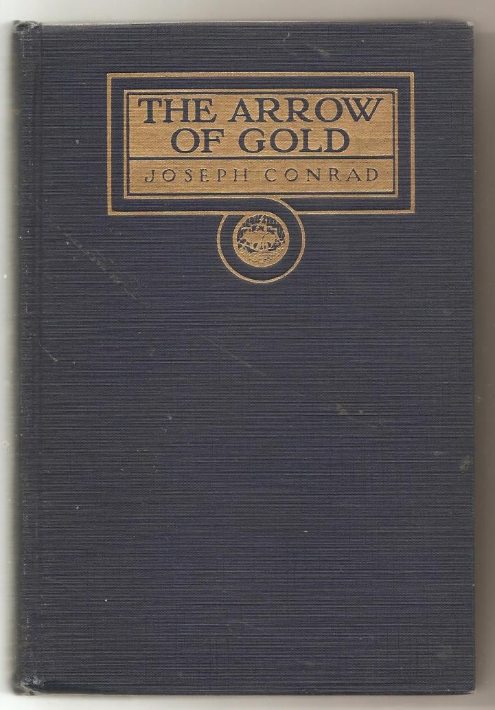 The Arrow of Gold Conrad, Joseph [ ] [Couverture rigide]